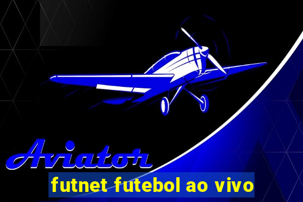 futnet futebol ao vivo